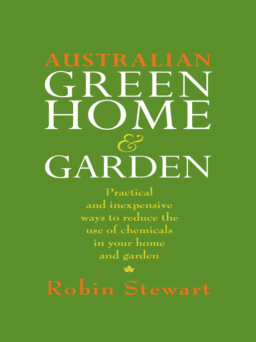 Title details for Australian Green Home and Garden by Robin Stewart - Available